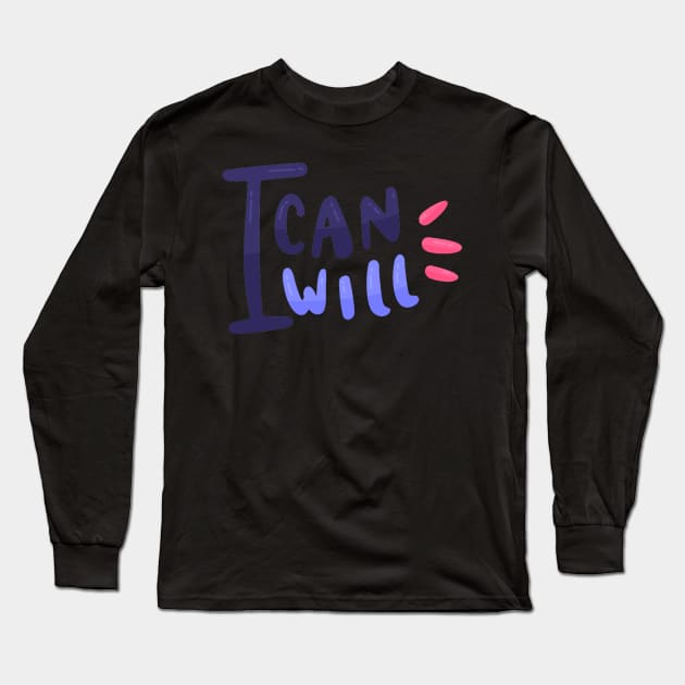 I can I will design Long Sleeve T-Shirt by Mako Design 